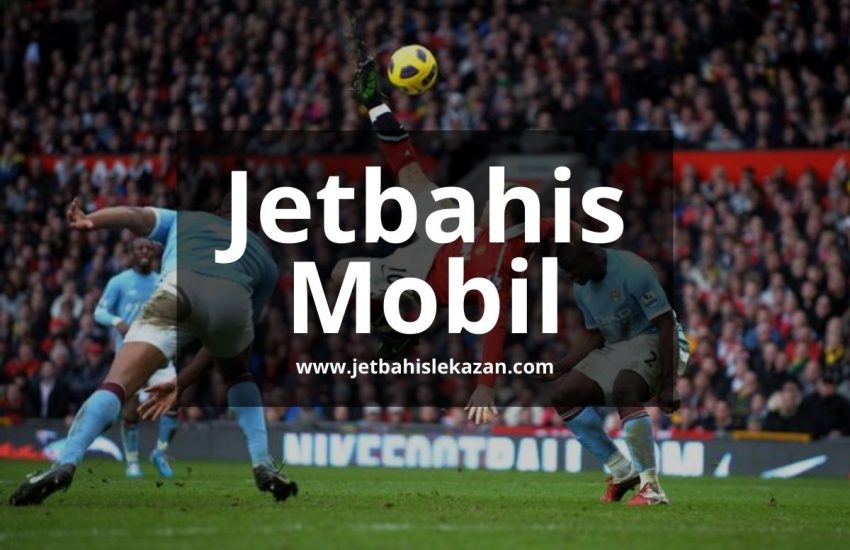 Jetbahis-Mobil