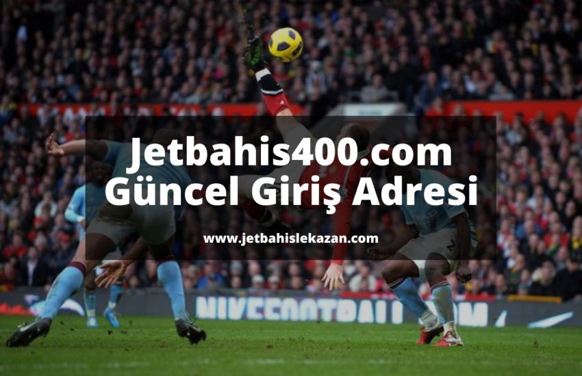 Jetbahis400
