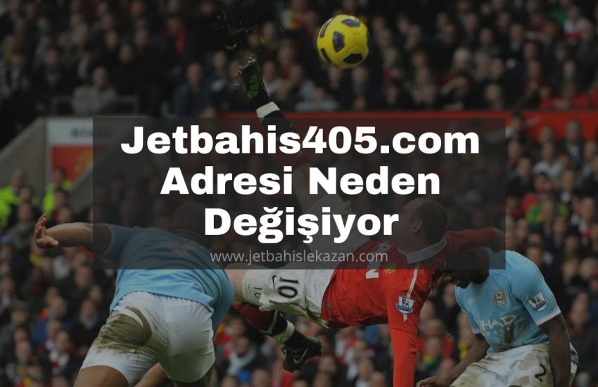 Jetbahis405.com Adresi