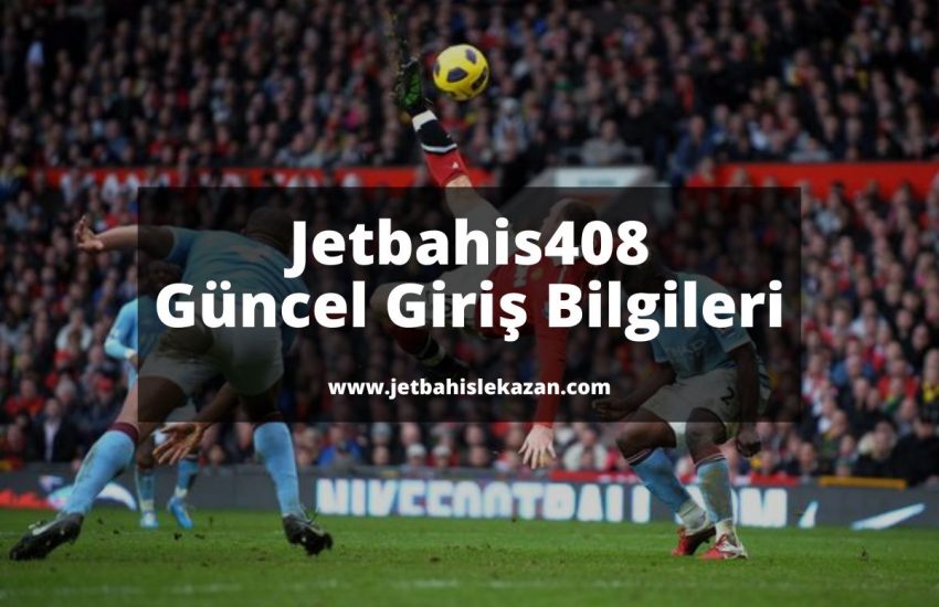 Jetbahis408-jetbahisgiris-jetbahiskacakizle-jetbahislekazan