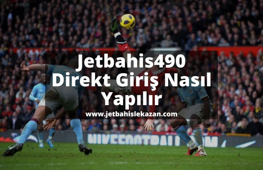 Jetbahis490-jetbahislekazan-jetbahis-jetbahisgiris